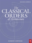Image for The classical orders of architecture