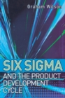 Image for Six sigma and the product development cycle