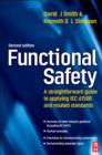 Image for Functional safety  : a straightforward guide to IEC 61508 and related standards