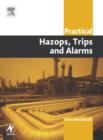Image for Practical Hazops, Trips and Alarms