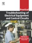 Image for Practical troubleshooting electrical equipment and control circuits