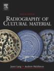 Image for Radiography of Cultural Material