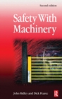 Image for Safety with Machinery