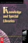 Image for Knowledge and Special Libraries
