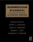 Image for Neuromuscular Disorders in Clinical Practice