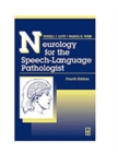 Image for Neurology for the Speech-language Pathologist