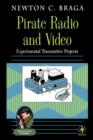 Image for Pirate radio and video  : experimental transmitter projects