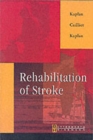 Image for Rehabilitation of stroke