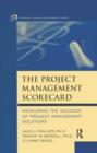 Image for The project management scorecard  : measuring return on investment of project management