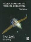 Image for Radiochemistry and nuclear chemistry  : nuclear chemistry