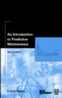 Image for An Introduction to Predictive Maintenance