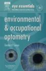 Image for Environmental &amp; Occupational Optometry