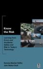 Image for Know the risk  : learning from errors and accidents