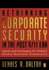 Image for Rethinking corporate security in the post 9-11 era
