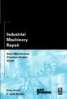 Image for Industrial machinery repair  : best maintenance practices pocket guide