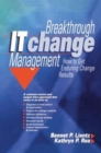 Image for Breakthrough IT Change Management