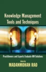 Image for Knowledge management tools and techniques  : practitioners and experts evaluate KM solutions