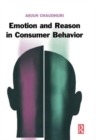 Image for Emotion and Reason in Consumer Behavior