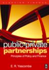 Image for Public-private partnerships  : principles of policy and finance