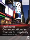 Image for Marketing communications in tourism and hospitality  : concepts, strategies and cases