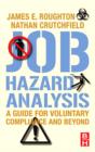Image for Job hazard analysis  : a guide for voluntary compliance and beyond