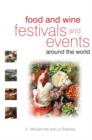 Image for Food and wine festivals and events around the world  : development, management and markets