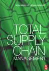 Image for Total Supply Chain Management