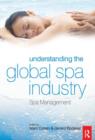 Image for Understanding the global spa industry  : spa management