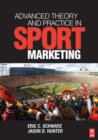 Image for Advanced Theory and Practice in Sport Marketing