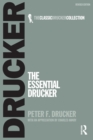 Image for The essental Drucker  : selections from the management works of Peter F. Drucker