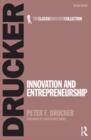 Image for Innovation and entrepreneurship  : practice and principles
