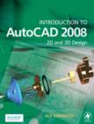 Image for Introduction to AutoCAD 2008  : 2D and 3D design