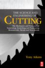 Image for The Science and Engineering of Cutting