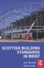 Image for Scottish Building Standards in Brief