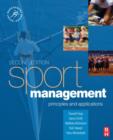 Image for Sport management  : principles and application