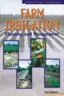 Image for Farm Irrigation : Planning and Management