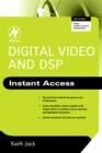 Image for Digital Video and DSP: Instant Access
