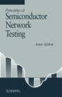 Image for Principles of Semiconductor Network Testing
