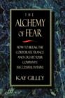 Image for The Alchemy of Fear