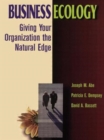 Image for Business ecology  : giving your organization the natural edge