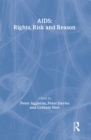 Image for AIDS: Rights, Risk and Reason