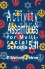 Image for Activity Assemblies For Multi-Racial Schools 5-11
