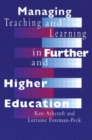 Image for Managing Teaching and Learning in Further and Higher Education