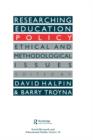 Image for Researching education policy : Ethical and methodological issues