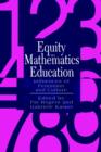Image for Equity In Mathematics Education : Influences Of Feminism And Culture