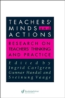 Image for Teachers&#39; Minds And Actions