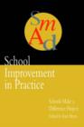 Image for School Improvement In Practice : Schools Make A Difference - A Case Study Approach