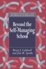 Image for Beyond the self-managing school