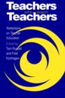 Image for Teachers who teach teachers  : reflections on teacher education