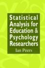 Image for Statistical Analysis for Education and Psychology Researchers
